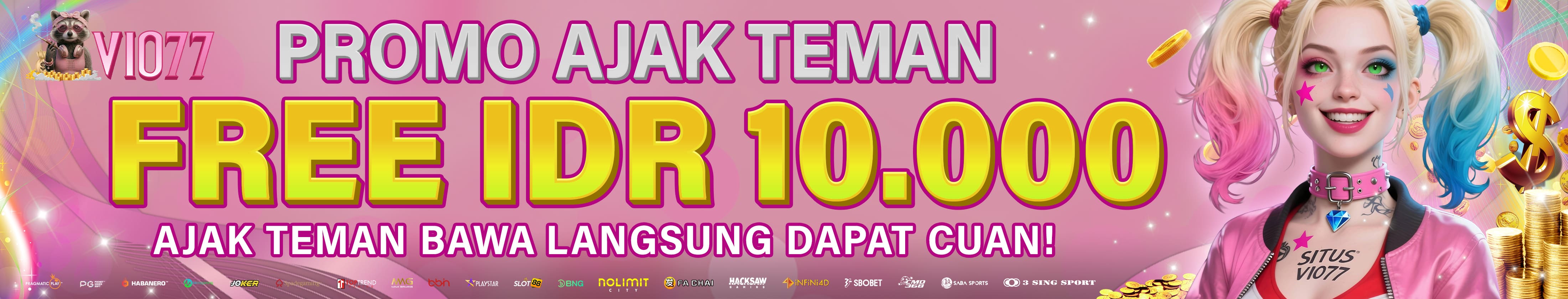 BONUS AJAK TEMAN