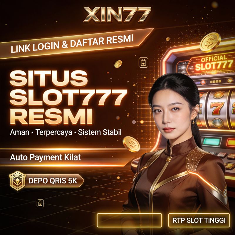 XIN77 - Situs Slot Gacor Terbaru Akses Pintu Maxwin Terbesar dan Terpercaya